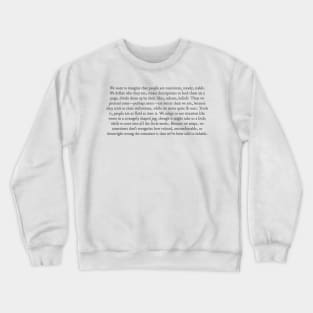 Tress of the Emerald Sea book quote Crewneck Sweatshirt